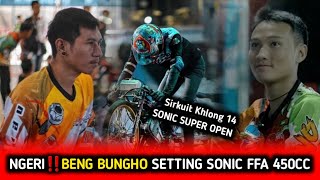 NGERI‼️ KALAH LAWAN EBON BENG BUNHO SIAPKAN SONIC 450 cc