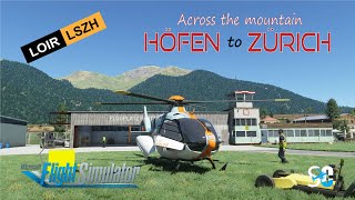 HELICOPTER TRIP | HOFEN TO ZURICH | AUSTRIA | SWITZERLAND | MICROSOFT FLIGHT SIMULATOR 2020