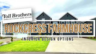 Toll Brothers ~ ROCKCRESS FARMHOUSE 2