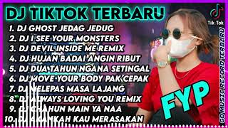 DJ FULL ALBUM TERBARU 2022 - DJ GHOST JEDAG JEDUG TIKTOK VIRAL TERBARU 2022 PALING MENGKANE SE INDO