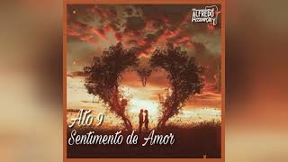 Alfredo Assumpção - Ato 9: Sentimento de Amor