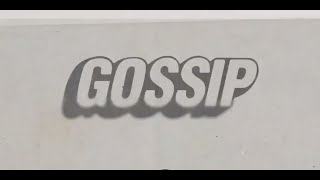 GOSSIP - Official trailer