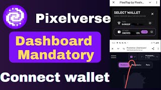 Pixelverse Dashboard task and wallet connect | pixel tap Airdrop update | crypto Airdrop