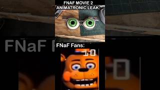 FNaF MOVIE 2 LEAK, FNAF FANS: | FNaF Movie 2 MEME