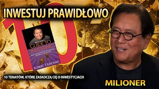 Top 10 Tematów z Przewodnika Inwestycyjnego (Robert Kiyosaki)