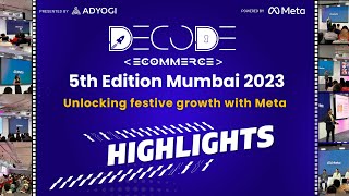 Decode eCommerce 5th Edition Mumbai 2023 - Highlights