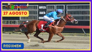 ✅RESUMEN 📽 martes 27 AGOSTO 2024, carreras caballos🏇 en el V Centenario💰