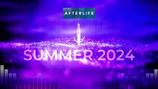 AFTERLIFE SUMMER 2024 | CHERRY | LEBLANC | ISKARELYN | CAMELPHAT | ARTBAT | MISS MONIQUE | KOROLOVA