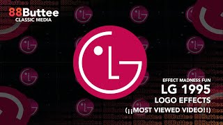 LG 1995 Logo Effects (MOST VIEWED VIDEO!!!)