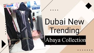 High Quality Dubai New Abaya Collection at lowest price 2022