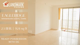 2.5 BHK FLAT in EAGLERIDGE | HIRANANDANI ESTATE | THANE