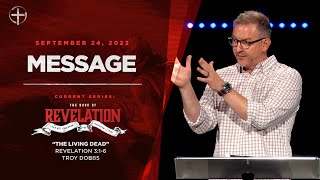 9/24/23 Message: “The Living Dead” | Revelation 3:1-6