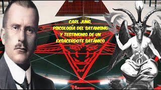 Secretos Oscuros: Explorando la Psique del Satanismo con Jung y un Exsacerdote Satánico