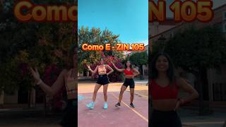 Como E’ || ZIN105 || Zumba Fitness || Paloma RC x Isa #zumba#comoe#zin105#palomarc#isa