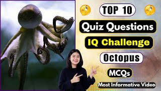 Ultimate Octopus Challenge | 10 General Knowledge Questions To Test Your Wits! | Helian GK Quiz