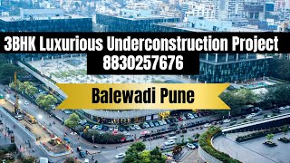 Balewadi Pune 3Bhk Lavish Project Launch | Call On 8830257676