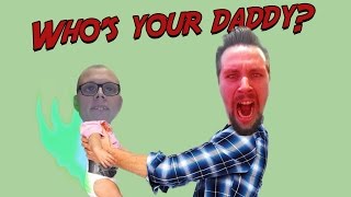 Who's Your Daddy | Äckliga gubbe!