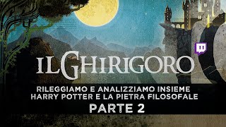 Il Ghirigoro - (Ri)leggiamo Harry Potter | La Pietra Filosofale, parte 2 | Analisi e Curiosità