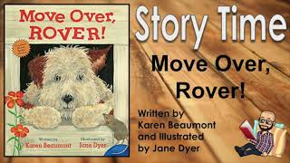 #Storytime  - Move Over, Rover!