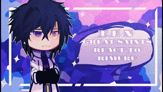 ✦10 Great Saints React To Rimuru Tempest | Part 1/? ||