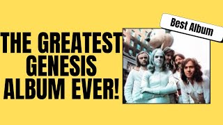 Why this GENESIS album is simply the best