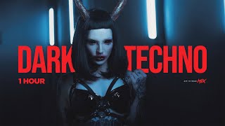 1 HOUR Dark Techno / Dark Clubbing / Hard Techno / Industrial Techno Mix