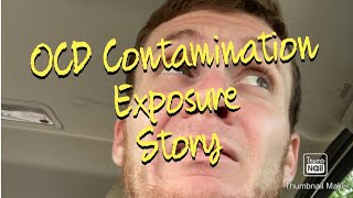 OCD Contamination Exposure Story