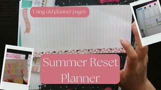 Summer Planner Reset - Using old HP pages