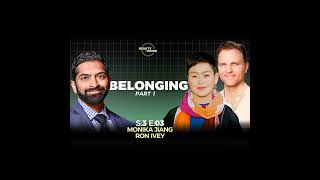 (Audio) Longing for Belonging - with Ron Ivey and Monika Jiang (Part 1 of 2)