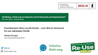 Re-Use Berlin 2023 - Online Fachdialog "Förderung von Reparatur" | Markus Piringer