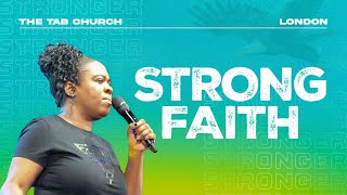 Strong Faith | 09.07.23 | Sunday Service | Tab@Home