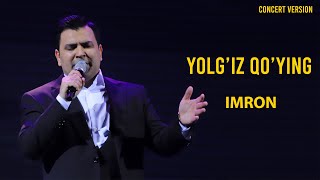 Imron - Yolg'iz qo'ying | Имрон - Ёлғиз қўйинг (VIDEO)