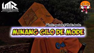 🌴(Minang Gilo de mode) remix Zhello apetatu ft Pablo badin 2024🌴