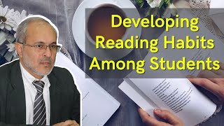 Developing Reading Habits Among Students [Urdu/Hindi] | Dr. Khalid Mahmood