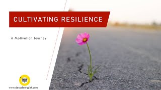 Empower Your Life: Cultivating Resilience Guide