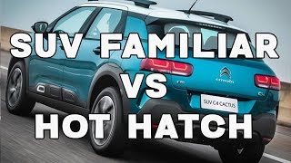 SUV FAMILIAR [vs] HOT HATCH DIVERTIDO (208gt, c4 cactus, polo gts)