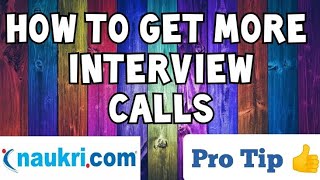 How to get more Interview Calls form naukri.com | Resume Creation Tips for Experienced Candidates