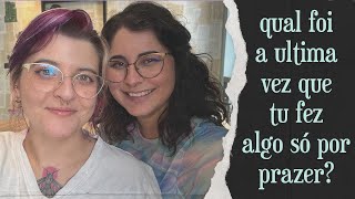 A gente precisa parar um pouco | Cafés Escrevíves #2