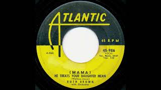 Ruth Brown - (Mama) He Treats Your Daughter Mean - DEStereo 1953 (4/2024)