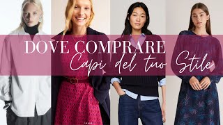 Dove Comprare i capi del tuo stile