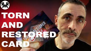 Torn And Restored Card Review. Richard Young and Bob Swadling