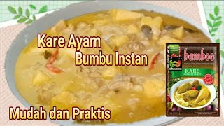 RESEP KARE AYAM KENTANG LEZAT MUDAH DAN SIMPLE || BUMBU INSTAN Cara Masaku