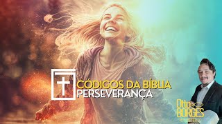 Código da Bíblia - Perseverança