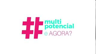 Multipotencial e agora?