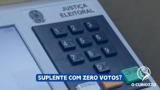 SUPLENTE COM 0 VOTOS? COMO ISSO É POSSÍVEL? 🤔