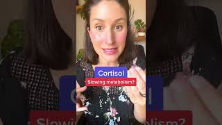 Cortisol slowing metabolism? #cortisol #shorts