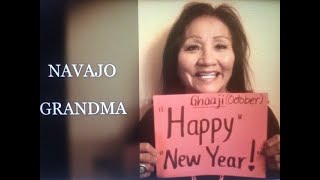 NAVAJO GRANDMA GHAAJI DINE' HAPPY NEW YEAR