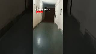 Haunted place #shorts #viral #trending #scary #hauntedhouse #bhoot #short