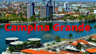 Campina Grande Segunda Maior do Interior do Nordeste.