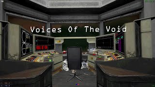 ЧТО-ТО СТРАННОЕ - Voices of the Void #1